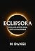 Eclipsora: Poems and Quotes...