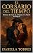 El Corsario del Tiempo: Rom...