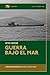 Guerra bajo el mar by Peter Cremer
