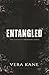 Entangled