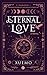 Eternal Love: A Woman’s Jou...