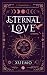Eternal Love by Xuemo