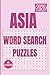 ASIA WORD SEARCH PUZZLE
