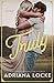 Truly (Peachwood Falls, #2)