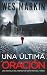 Una Última Oración: Las investigaciones del Inspector Jefe Yorke, Libro 1 (Spanish Edition)