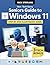 Non-Tech Savvy Seniors Guide to Windows 11 by Rick Sterling