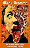 Silent Screams: A...