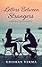Letters Between Strangers: ...