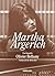 Martha Argerich: Una biografía