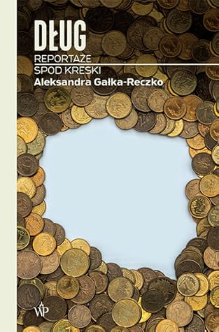 Dług. Reportaże spod kreski