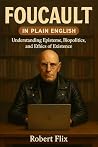 Foucault in Plain...