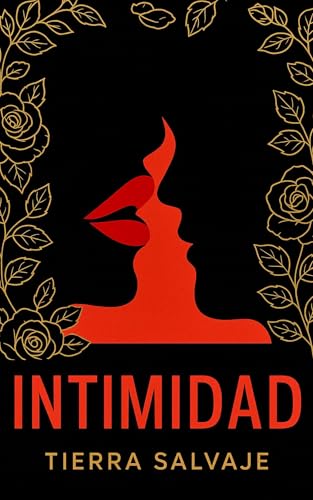Intimidad (Spanish Edition)