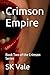 Crimson Empire by S K Vale