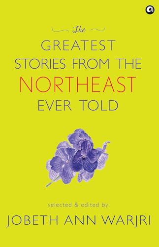 THE GREATEST STORIES FROM THE NORTHEAST EVER TOLD (Kindle Edition)