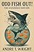 Odd Fish Out! : The Expande...