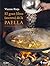 El gran libro (secreto) de la paella by Vicente Rioja El gran libro (secreto) de la paella by Vicente Rioja