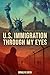 U.S. Immigration Through My...