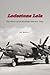 Lodestone Lola: The Story o...