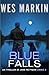Blue Falls: Un thriller di Jake Pettman, Libro 3 (Italian Edition)