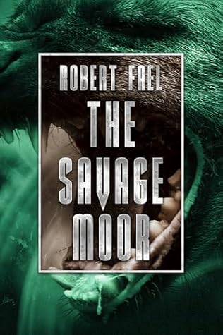 The Savage Moor