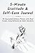 5-Minute Gratitude & Self-Care Journal by Lumia Books Publishing