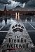 The Kremlin Werewolf: A Sou...