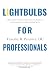 Lightbulbs For Professional...