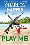 Play Me!: A comed...