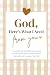 God, Here’s What I Need Fro...