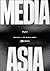 Media Asia Volume 52, Issue 3 by Danilo Araña Arao