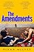 The Amendments