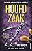 Hoofdzaak (Cassie Raven, #3)
