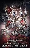 Cursed Forevermore