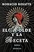 El molde y la receta: Novela (Spanish Edition)