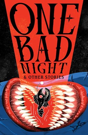 One Bad Night & Other Stories