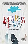 Miarma Town