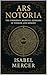 Ars Notoria: The Forbidden ...