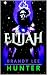 Elijah (Angel Teeth Archive...