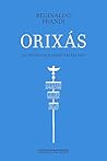 Orixás: os deuses...