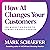 How AI Changes Your Customers: The Marketing Guide to Humanity's Next Chapter