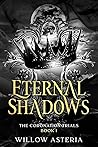 Eternal Shadows