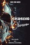 Chasing Obsession