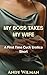 My Boss Takes My Wife by Andy Wilman