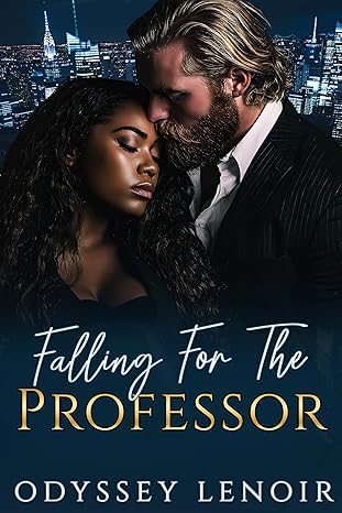 Falling For The Professor 1: BWWM Age-Gap Dark Romance