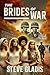 The Brides of War: A Vietna...