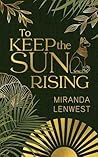 To Keep The Sun R...
