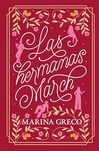 Las hermanas March (Kindle Edition)