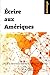 Écrire aux Amériques