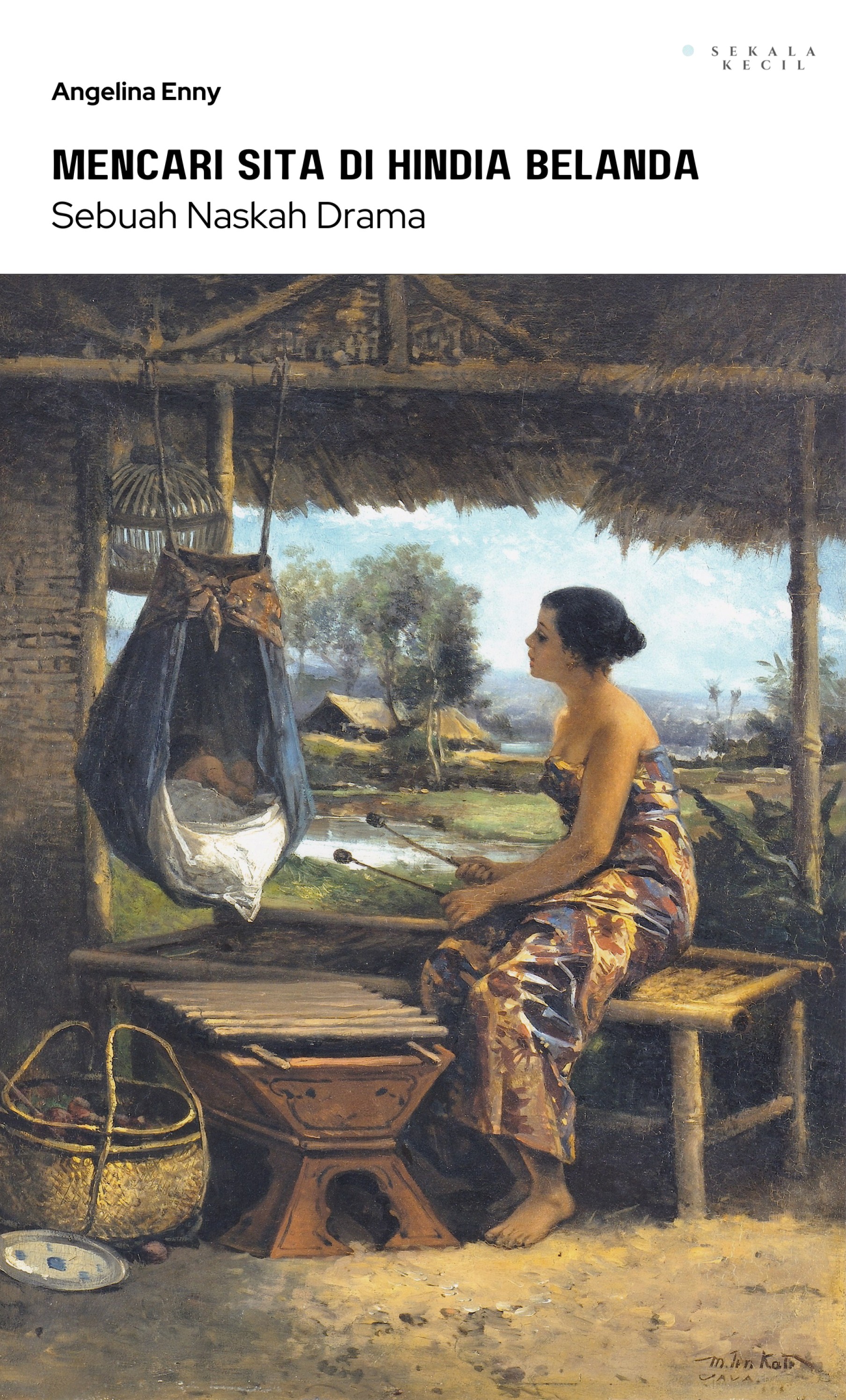 Mencari Sita di Hindia Belanda: Sebuah Naskah Drama