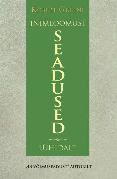 Inimloomuse seadused. Lühidalt